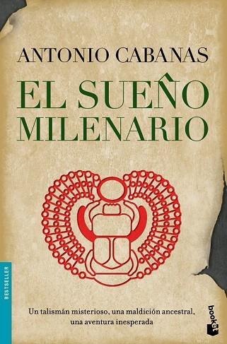 SUEÑO MILENARIO, EL | 9788484607458 | CABANAS, ANTONIO | Llibreria Drac - Librería de Olot | Comprar libros en catalán y castellano online