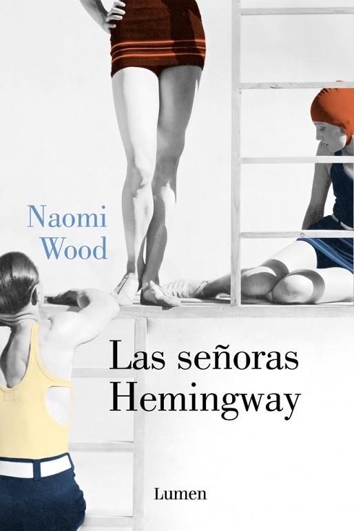 SEÑORAS HEMINGWAY, LAS | 9788426401373 | WOOD, NAOMI | Llibreria Drac - Librería de Olot | Comprar libros en catalán y castellano online