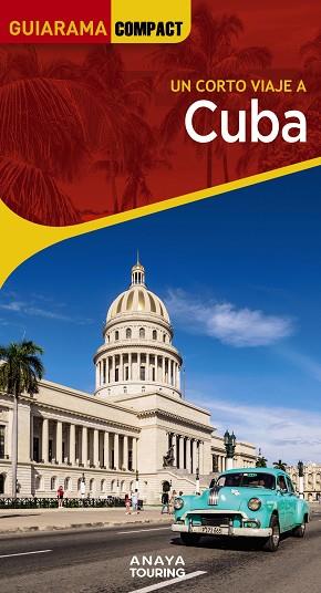 CUBA 2023 (GUIARAMA COMPACT) | 9788491585985 | URUEÑA, ISABEL | Llibreria Drac - Llibreria d'Olot | Comprar llibres en català i castellà online