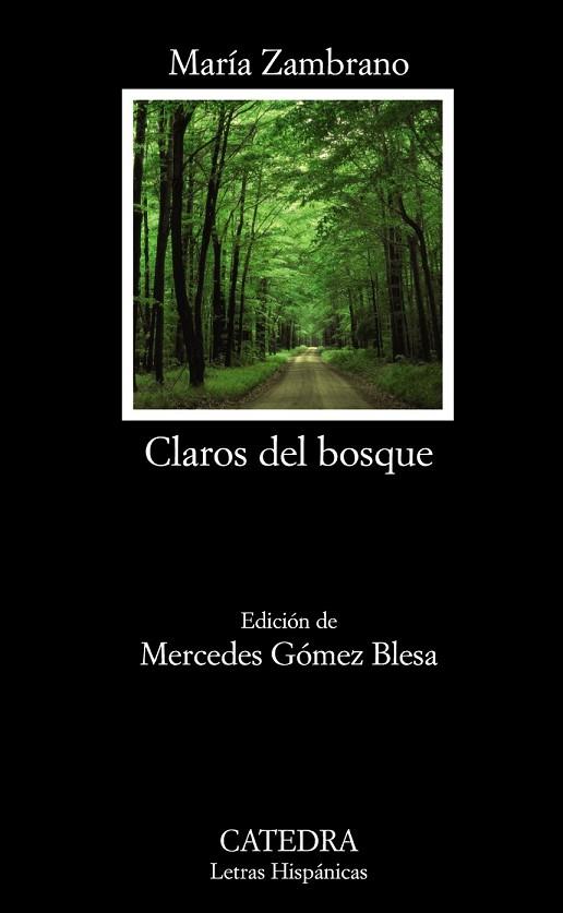 CLAROS DEL BOSQUE | 9788437628752 | ZAMBRANO, MARIA | Llibreria Drac - Librería de Olot | Comprar libros en catalán y castellano online