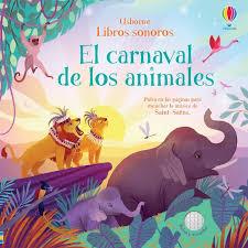 CARNAVAL DE LOS ANIMALES, EL | 9781474981644 | WATT, FIONA | Llibreria Drac - Librería de Olot | Comprar libros en catalán y castellano online
