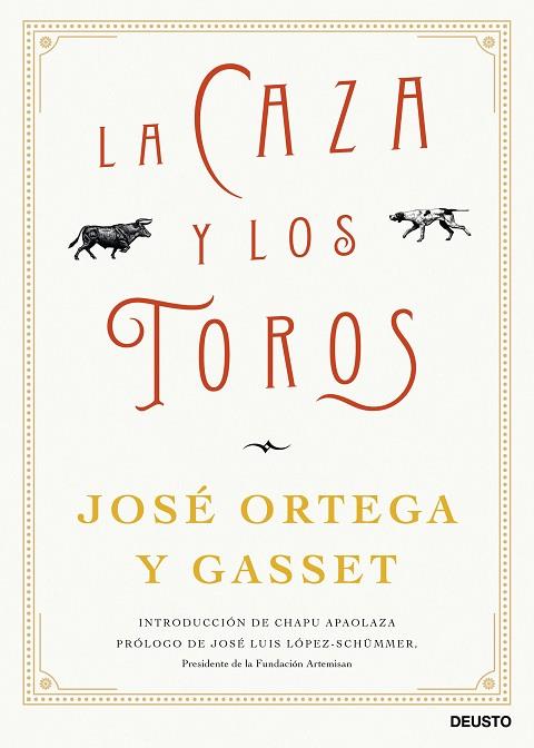 CAZA Y LOS TOROS, LA | 9788423435562 | ORTEGA Y GASSET, JOSÉ | Llibreria Drac - Librería de Olot | Comprar libros en catalán y castellano online