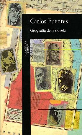 GEOGRAFIA DE LA NOVELA | 9788420481197 | FUENTES, CARLOS | Llibreria Drac - Librería de Olot | Comprar libros en catalán y castellano online