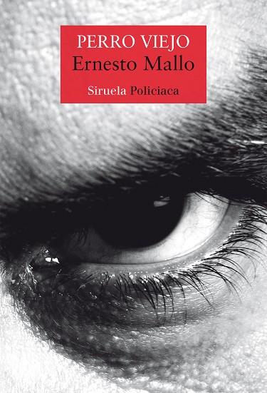 PERRO VIEJO | 9788419942197 | MALLO, ERNESTO | Llibreria Drac - Llibreria d'Olot | Comprar llibres en català i castellà online