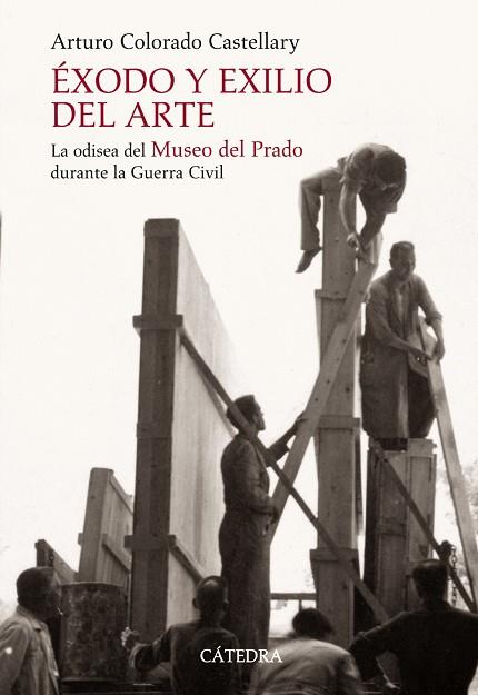 ÉXODO Y EXILIO DEL ARTE | 9788437624419 | COLORADO, ARTURO | Llibreria Drac - Librería de Olot | Comprar libros en catalán y castellano online