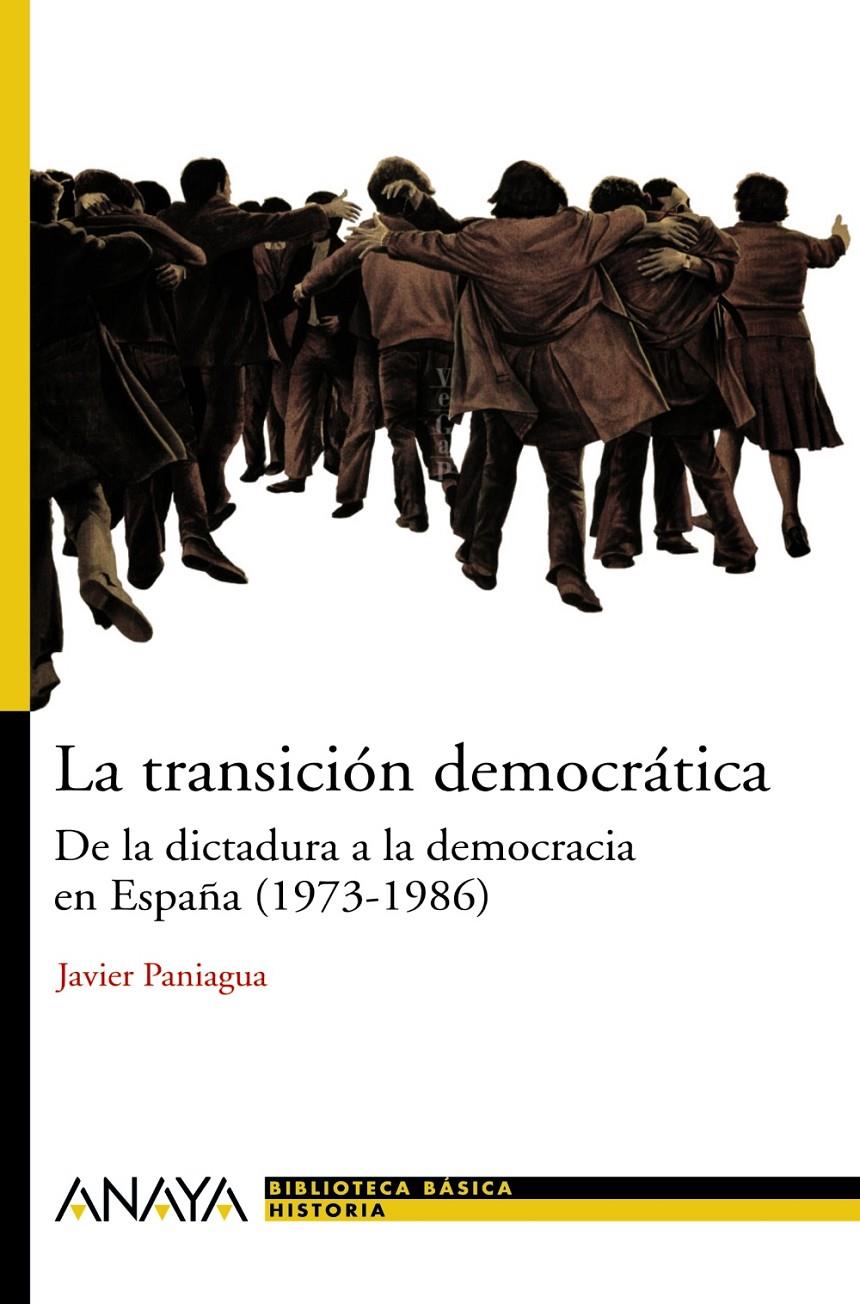 TRANSICION DEMOCRATICA, LA. 1973-1986 | 9788466763202 | PANIAGUA, JAVIER | Llibreria Drac - Librería de Olot | Comprar libros en catalán y castellano online