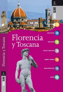 FLORENCIA Y TOSCANA 2010 (GUIA CLAVE) | 9788467032185 | AA. VV. | Llibreria Drac - Llibreria d'Olot | Comprar llibres en català i castellà online