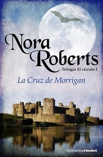 CRUZ DE MORRIGAN, LA | 9788408084341 | ROBERTS, NORA | Llibreria Drac - Librería de Olot | Comprar libros en catalán y castellano online