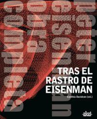 TRAS EL RASTRO DE EISNMAN: O.C. EISNMAN | 9788446025528 | DAVIDSON, CYNTHIA (ED) | Llibreria Drac - Llibreria d'Olot | Comprar llibres en català i castellà online