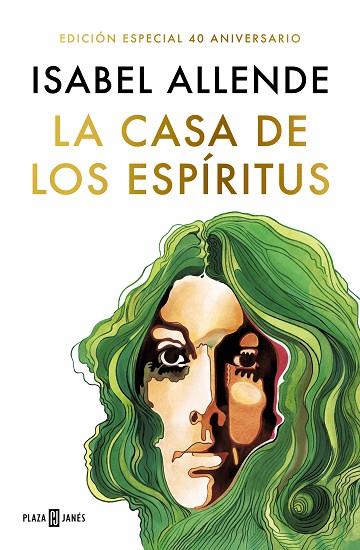 CASA DE LOS ESPÍRITUS, LA (EDICIÓN ESPECIAL 40 ANIVERSARIO) | 9788401029950 | ALLENDE, ISABEL | Llibreria Drac - Librería de Olot | Comprar libros en catalán y castellano online
