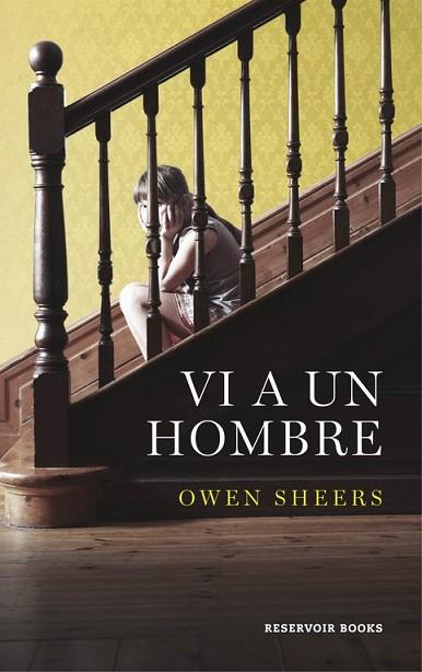 VI A UN HOMBRE | 9788416195183 | SHEERS, OWEN | Llibreria Drac - Librería de Olot | Comprar libros en catalán y castellano online