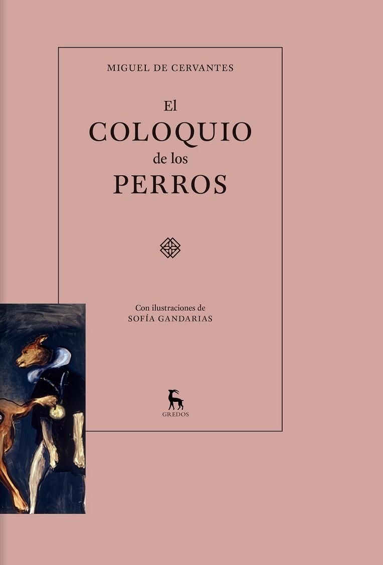 COLOQUIO DE LOS PERROS, EL | 9788424930370 | CERVANTES, MIGUEL | Llibreria Drac - Llibreria d'Olot | Comprar llibres en català i castellà online