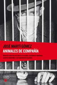 ANIMALES DE COMPAÑIA | 9788478712670 | MARTI GOMEZ, JOSE | Llibreria Drac - Llibreria d'Olot | Comprar llibres en català i castellà online