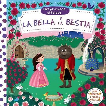 BELLA Y LA BESTIA, LA (MIS PRIMEROS CLASICOS) | 9788469620335 | VV.AA. | Llibreria Drac - Llibreria d'Olot | Comprar llibres en català i castellà online