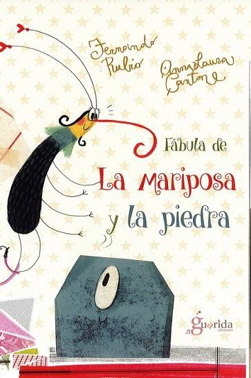 FABULA DE LA MARIPOSA Y LA PIEDRA | 9788494520457 | RUBIO, FERNANDO | Llibreria Drac - Llibreria d'Olot | Comprar llibres en català i castellà online