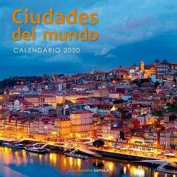 CALENDARIO CIUDADES DEL MUNDO 2020 | 9788448026226 | AA.DD. | Llibreria Drac - Llibreria d'Olot | Comprar llibres en català i castellà online