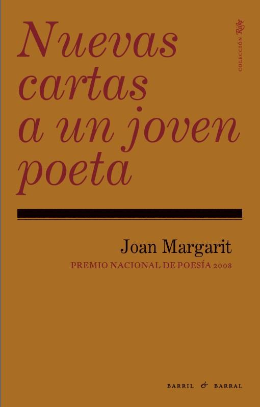NUEVAS CARTAS A UN JOVEN POETA | 9788493713607 | MARGARIT, JOAN | Llibreria Drac - Llibreria d'Olot | Comprar llibres en català i castellà online