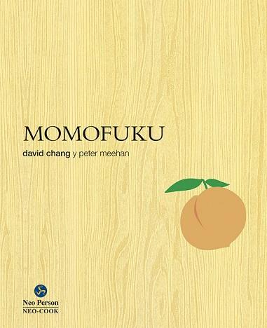 MOMOFUKU | 9788415887201 | CHANG, DAVID; MEEHAN, PETER | Llibreria Drac - Librería de Olot | Comprar libros en catalán y castellano online