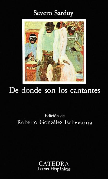 DE DONDE SON LOS CANTANTES | 9788437611846 | SARDUY,SEVERO | Llibreria Drac - Llibreria d'Olot | Comprar llibres en català i castellà online