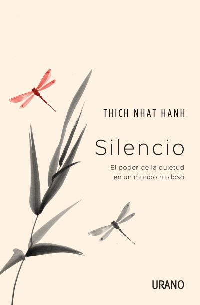 SILENCIO | 9788416622887 | NHAT HANH, THICH | Llibreria Drac - Librería de Olot | Comprar libros en catalán y castellano online