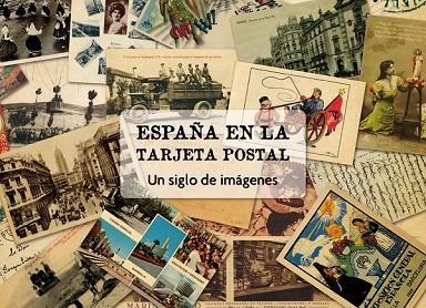 ESPAÑA EN LA TARJETA POSTAL | 9788497856737 | VV.AA. | Llibreria Drac - Librería de Olot | Comprar libros en catalán y castellano online