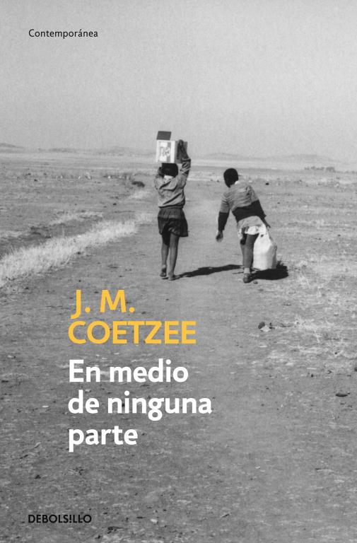 EN MEDIO DE NINGUNA PARTE | 9788497937801 | COETZEE, J. M. | Llibreria Drac - Librería de Olot | Comprar libros en catalán y castellano online