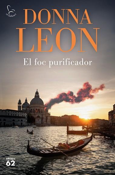 FOC PURIFICADOR, EL | 9788429781915 | LEON, DONNA | Llibreria Drac - Llibreria d'Olot | Comprar llibres en català i castellà online