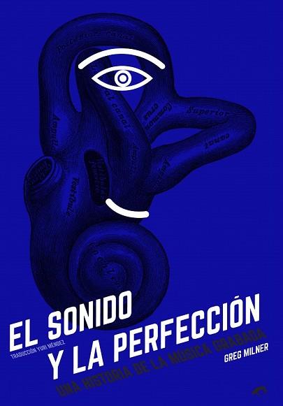 SONIDO Y LA PERFECCIÓN, EL | 9788415589303 | MILNER, GREG | Llibreria Drac - Librería de Olot | Comprar libros en catalán y castellano online