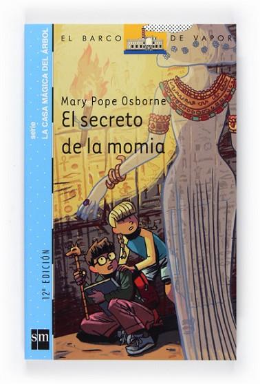 SECRETO DE LA MOMIA, EL | 9788467541267 | OSBORNE, MARY POPE | Llibreria Drac - Llibreria d'Olot | Comprar llibres en català i castellà online
