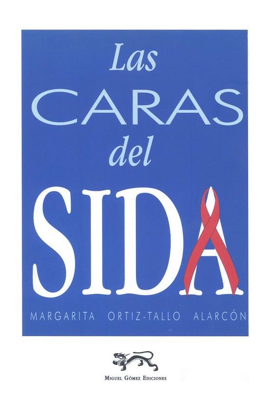 CARAS DEL SIDA, LAS | 9788488326065 | ORTIZ-TALLO ALARCON, MARGARITA | Llibreria Drac - Llibreria d'Olot | Comprar llibres en català i castellà online