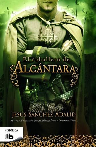 CABALLERO DE ALCANTARA, EL | 9788490702086 | SANCHEZ ADALID, JESUS | Llibreria Drac - Librería de Olot | Comprar libros en catalán y castellano online