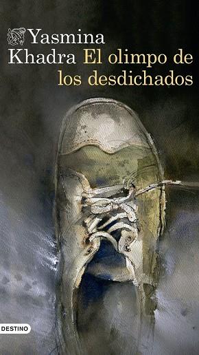 OLIMPO DE LOS DESDICHADOS, EL | 9788423351633 | KHADRA, YASMINA | Llibreria Drac - Llibreria d'Olot | Comprar llibres en català i castellà online