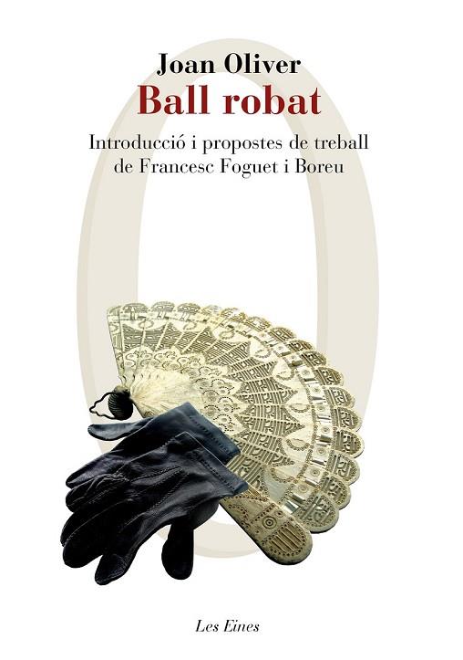 BALL ROBAT | 9788415954309 | OLIVER, JOAN | Llibreria Drac - Llibreria d'Olot | Comprar llibres en català i castellà online