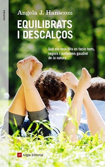 EQUILIBRATS I DESCALÇOS | 9788417214128 | J. HANSCOM, ANGELA | Llibreria Drac - Llibreria d'Olot | Comprar llibres en català i castellà online