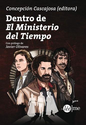 DENTRO DE EL MINISTERIO DEL TIEMPO | 9788415589310 | Llibreria Drac - Librería de Olot | Comprar libros en catalán y castellano online