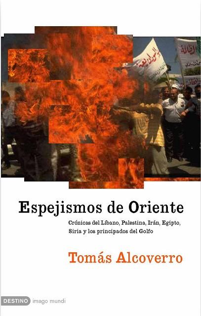 ESPEJISMOS DE ORIENTE | 9788423339174 | ALCOVERRO, TOMAS | Llibreria Drac - Librería de Olot | Comprar libros en catalán y castellano online
