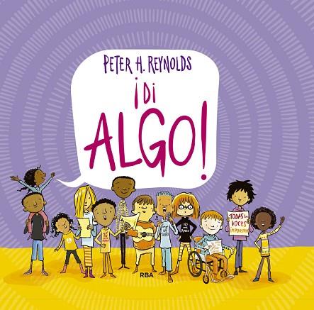 DI ALGO! | 9788427216716 | REYNOLDS, PETER H. | Llibreria Drac - Librería de Olot | Comprar libros en catalán y castellano online