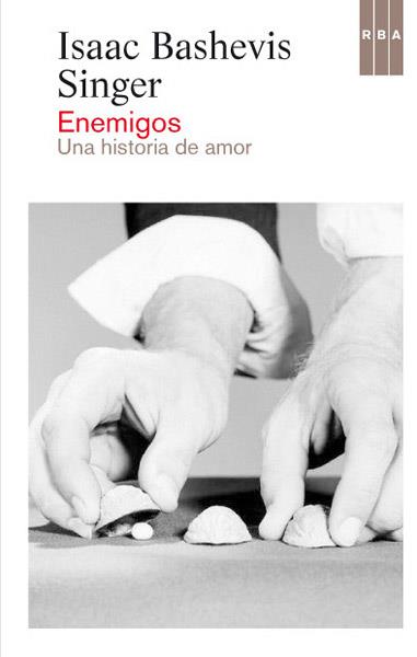 ENEMIGOS | 9788490064450 | BASHEVIS, ISAAC | Llibreria Drac - Librería de Olot | Comprar libros en catalán y castellano online