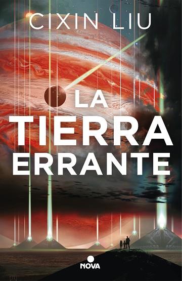 TIERRA ERRANTE, LA | 9788417347567 | LIU, CIXIN | Llibreria Drac - Librería de Olot | Comprar libros en catalán y castellano online