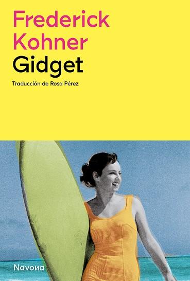 GIDGET | 9788419552174 | KOHNER, FREDERICK | Llibreria Drac - Llibreria d'Olot | Comprar llibres en català i castellà online