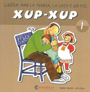 XUP XUP 1 | 9788484125693 | SABATE, TERESA;CULLA, RITA | Llibreria Drac - Librería de Olot | Comprar libros en catalán y castellano online