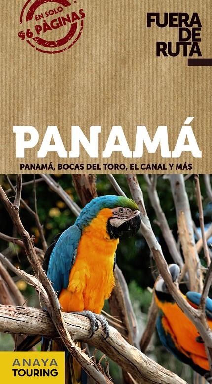PANAMA 2013 (FUERA DE RUTA) | 9788499355337 | SANCHEZ, FRANCISCO/PUY FUENTES, EDGAR DE | Llibreria Drac - Librería de Olot | Comprar libros en catalán y castellano online