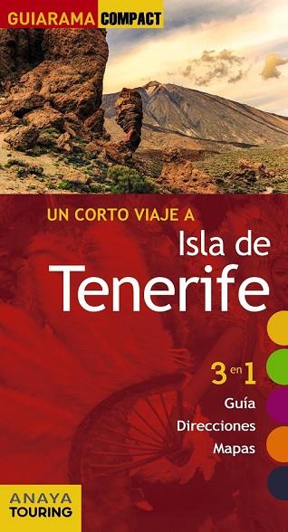 ISLA DE TENERIFE 2017 (GUIARAMA COMPACT) | 9788499359625 | HERNÁNDEZ, MARIO | Llibreria Drac - Llibreria d'Olot | Comprar llibres en català i castellà online