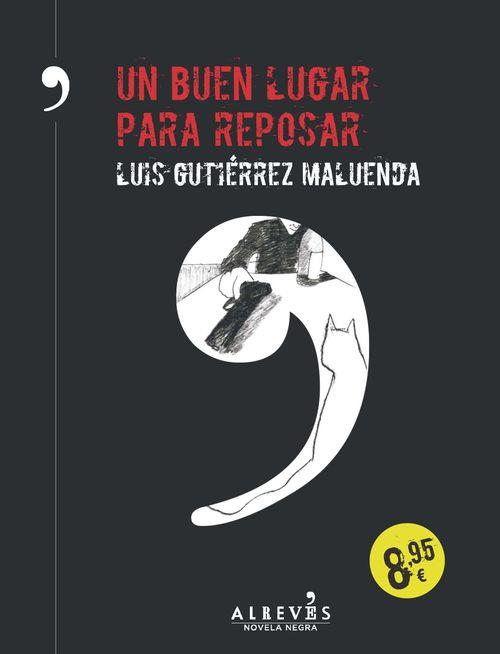 BUEN LUGAR PARA REPOSAR, UN | 9788416328109 | GUTIÉRREZ, LUIS | Llibreria Drac - Librería de Olot | Comprar libros en catalán y castellano online