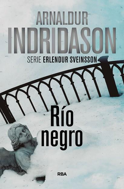 RIO NEGRO | 9788490560969 | INDRIDASON, ARNALDUR | Llibreria Drac - Librería de Olot | Comprar libros en catalán y castellano online