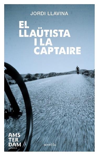 LLAÜTISTA I LA CAPTAIRE, EL | 9788492941940 | LLAVINA, JORDI | Llibreria Drac - Librería de Olot | Comprar libros en catalán y castellano online