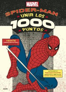 SPIDERMAN. UNIR LOS 1000 PUNTOS | 9788498019629 | PAVITTE, THOMAS | Llibreria Drac - Librería de Olot | Comprar libros en catalán y castellano online