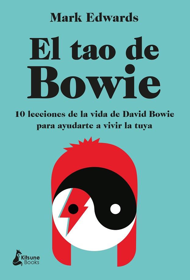 TAO DE BOWIE, EL | 9788418524066 | EDWARDS, MARK | Llibreria Drac - Llibreria d'Olot | Comprar llibres en català i castellà online