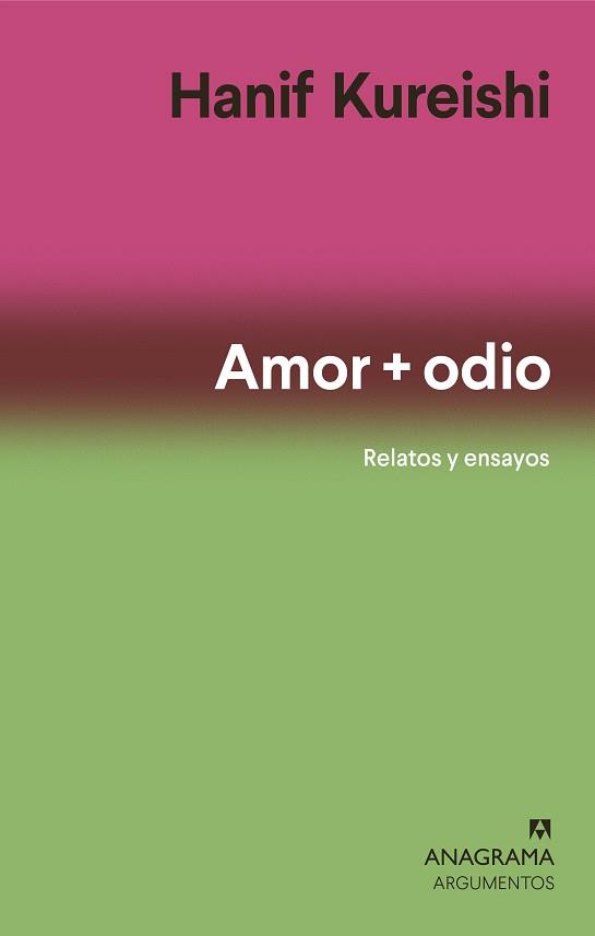 AMOR + ODIO | 9788433964762 | KUREISHI, HANIF | Llibreria Drac - Librería de Olot | Comprar libros en catalán y castellano online