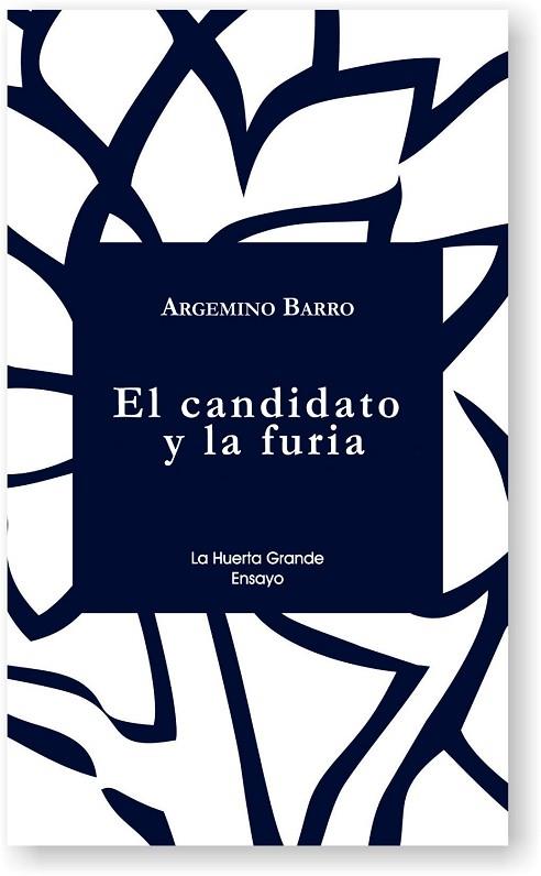 CANDIDATO Y LA FURIA, EL | 9788494666780 | BARRO, ARGEMINO | Llibreria Drac - Librería de Olot | Comprar libros en catalán y castellano online